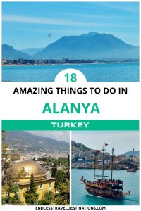 18 Best Things to Do in Alanya, Turkey - Endless Travel Destinations
