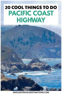 Itineray, 20 Best Things to Do on Pacific Coast Highway - Endless Travel Destinations