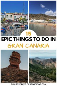 15 Things to Do in Gran Canaria, Spain - Endless Travel Destinations