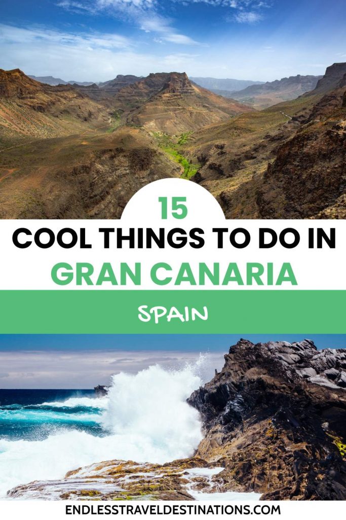 15 Very Best Things To Do In Gran Canaria - Endless Travel Destinations