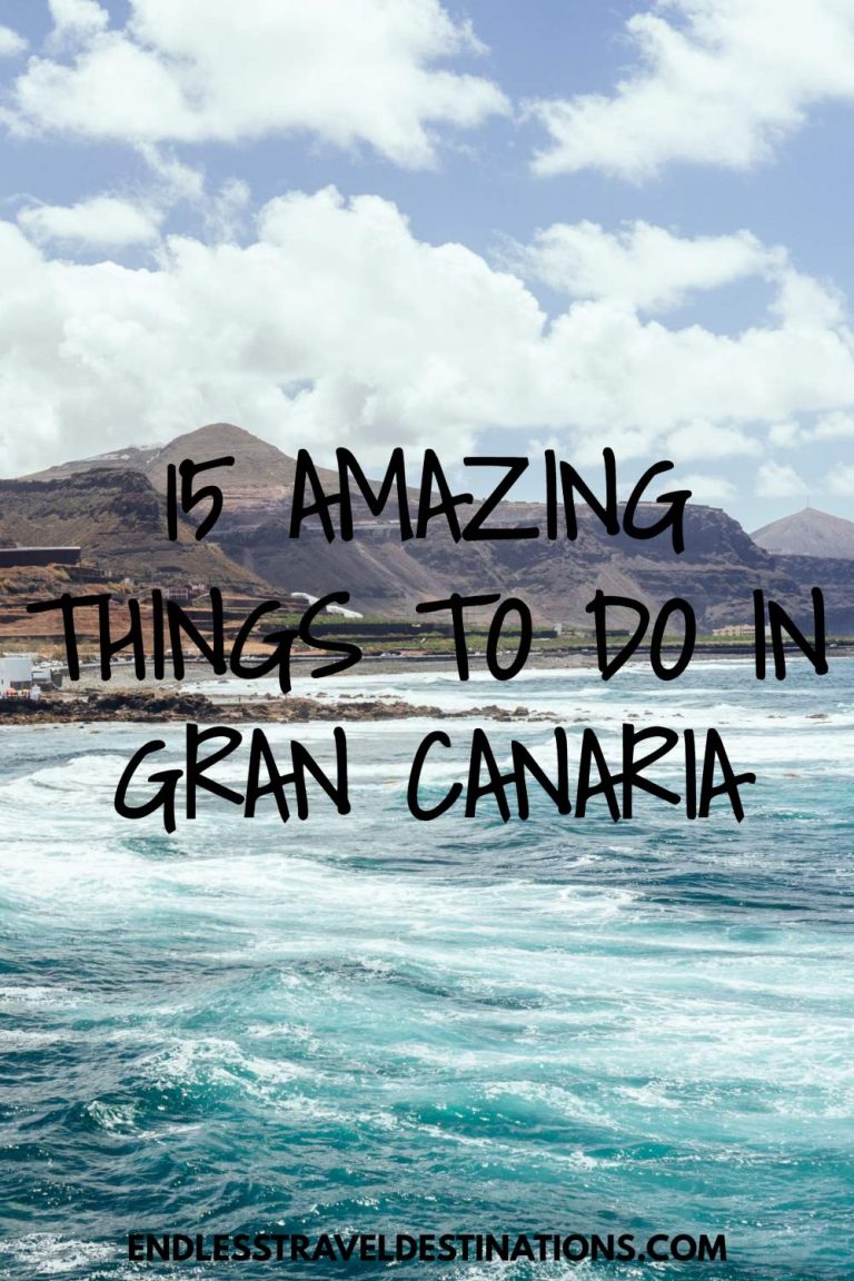 15 Very Best Things to Do in Gran Canaria - Endless Travel Destinations