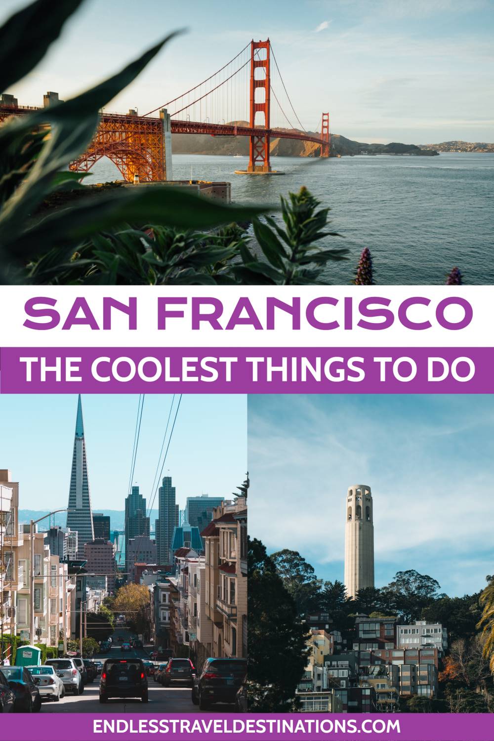 15+ Very Best Things to Do in San Francisco - Endless Travel Destinations