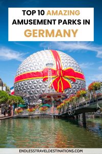 Top 10 Best Amusement Parks in Germany - Endless Travel Destinations