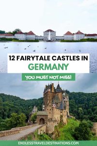 12 Most Beautiful Fairytale Castles in Germany - Endless Travel Destinations