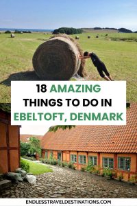 18 Best Things to Do in Ebeltoft, Denmark - Endless Travel Destinations