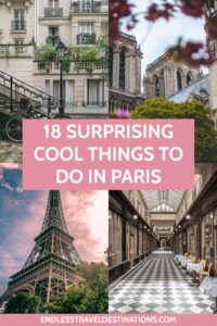 18 Best Things to Do in Paris - Endless Travel Destinations