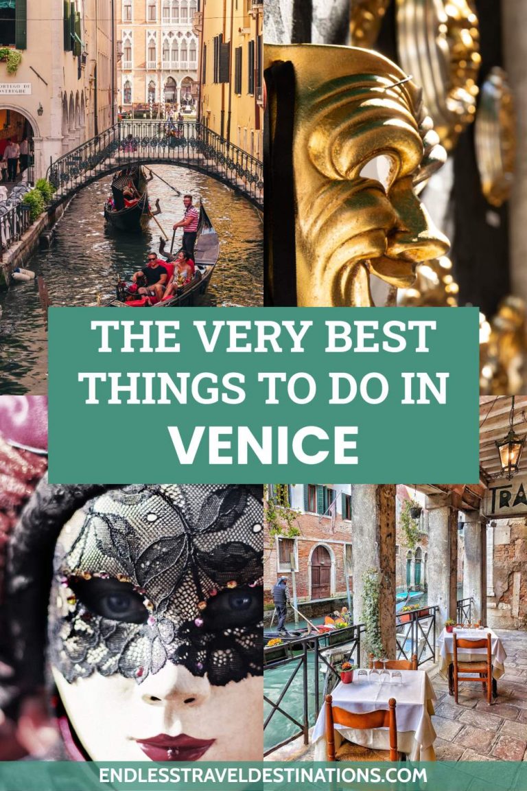 20 Very Best Things to Do in Venice, Italy Endless Travel Destinations